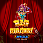 Mega Fire Blaze™: Big Circus!™
